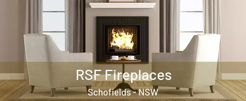 RSF Fireplaces Schofields - NSW