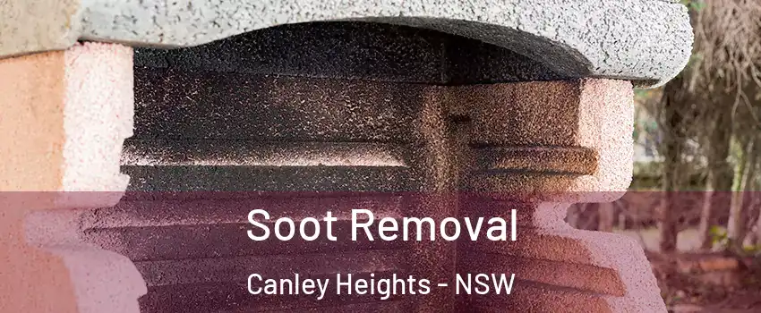 Soot Removal Canley Heights - NSW