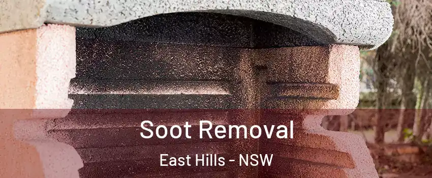 Soot Removal East Hills - NSW