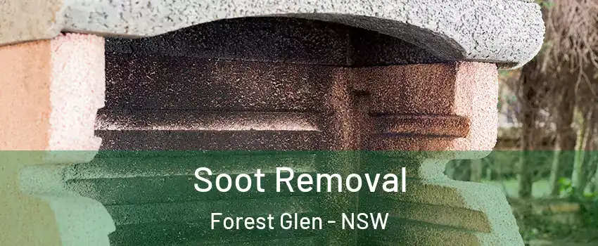 Soot Removal Forest Glen - NSW