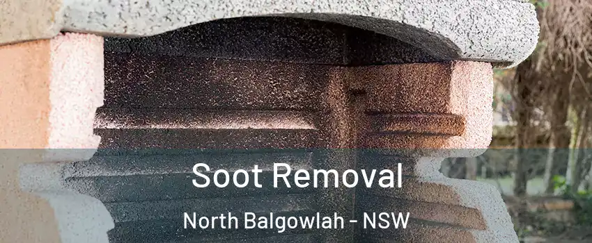 Soot Removal North Balgowlah - NSW