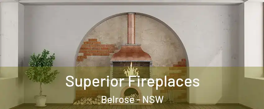 Superior Fireplaces Belrose - NSW