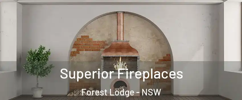 Superior Fireplaces Forest Lodge - NSW