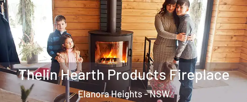 Thelin Hearth Products Fireplace Elanora Heights - NSW