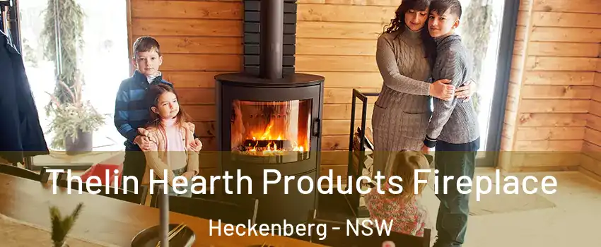 Thelin Hearth Products Fireplace Heckenberg - NSW