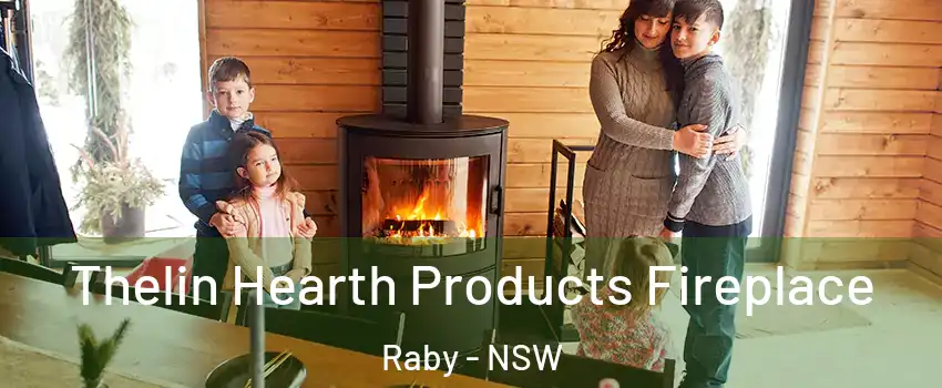 Thelin Hearth Products Fireplace Raby - NSW