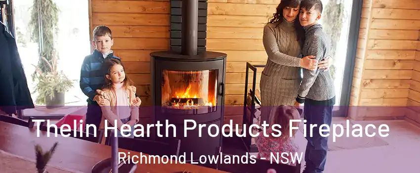 Thelin Hearth Products Fireplace Richmond Lowlands - NSW