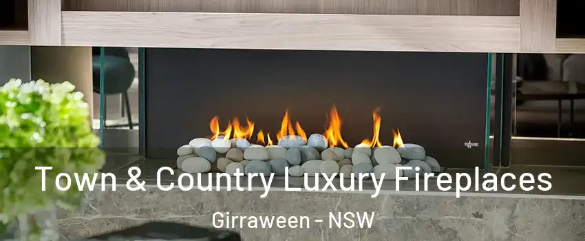 Town & Country Luxury Fireplaces Girraween - NSW