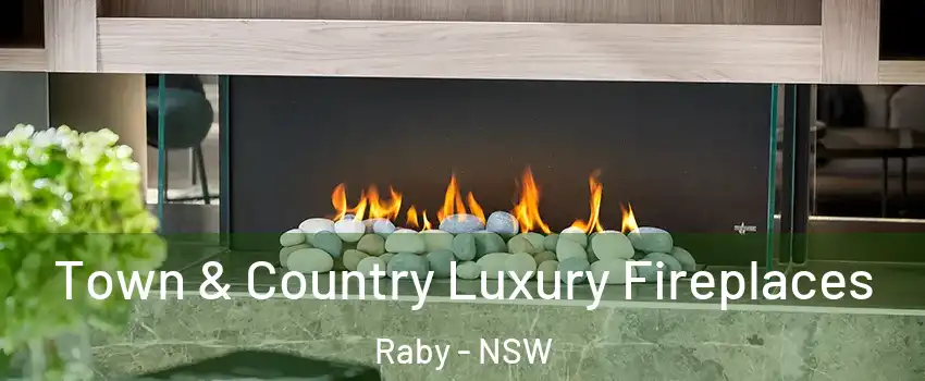 Town & Country Luxury Fireplaces Raby - NSW