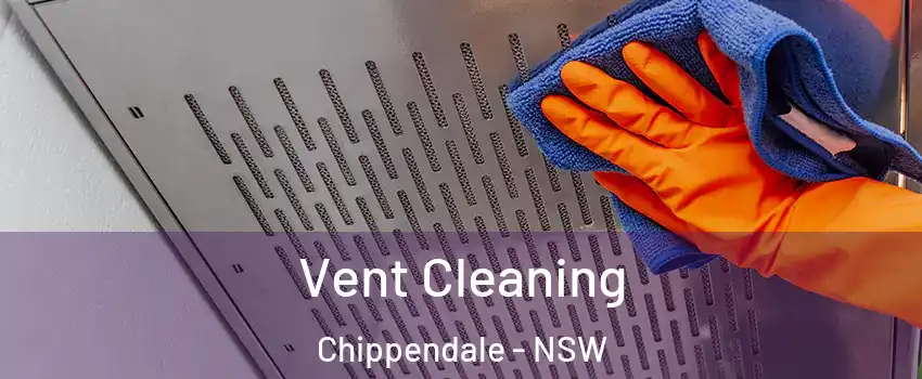 Vent Cleaning Chippendale - NSW
