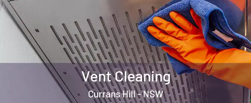  Vent Cleaning Currans Hill - NSW