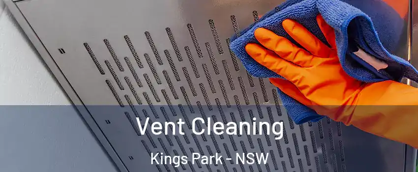 Vent Cleaning Kings Park - NSW