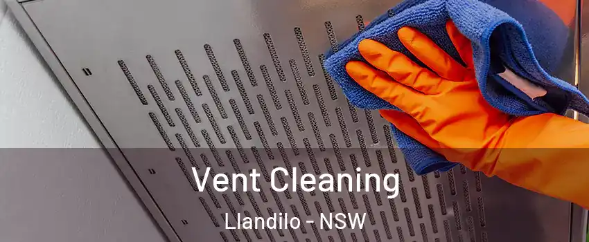 Vent Cleaning Llandilo - NSW