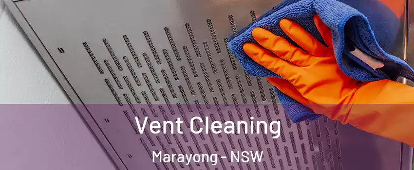Vent Cleaning Marayong - NSW