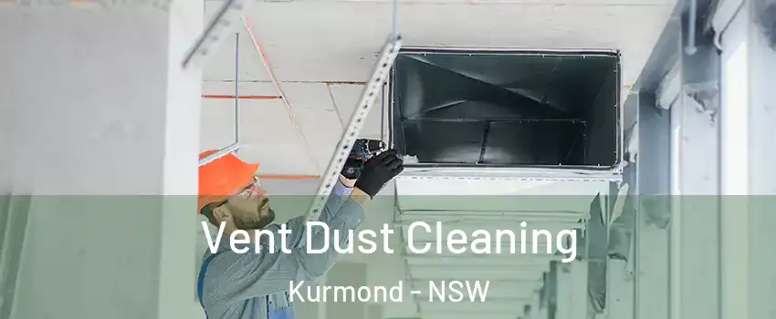 Vent Dust Cleaning Kurmond - NSW