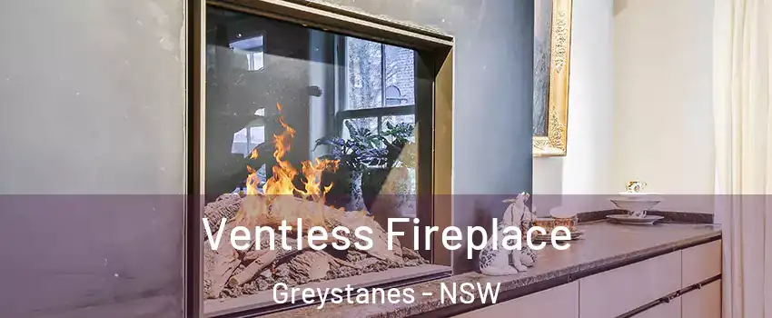 Ventless Fireplace Greystanes - NSW
