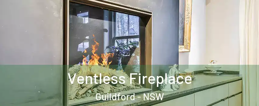 Ventless Fireplace Guildford - NSW