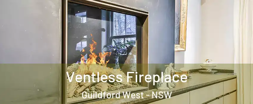 Ventless Fireplace Guildford West - NSW