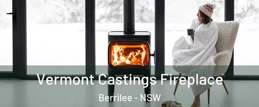 Vermont Castings Fireplace Berrilee - NSW