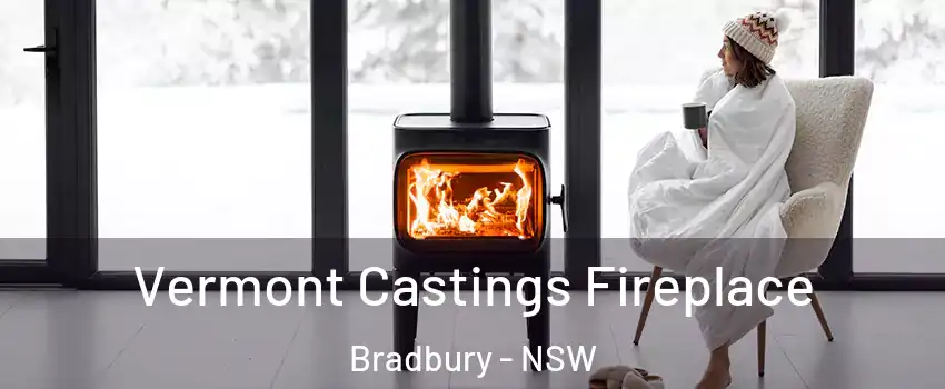 Vermont Castings Fireplace Bradbury - NSW