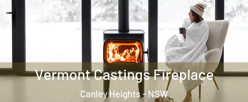  Vermont Castings Fireplace Canley Heights - NSW
