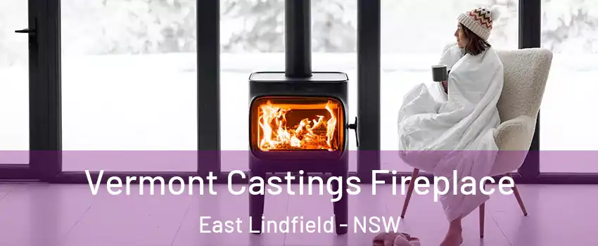 Vermont Castings Fireplace East Lindfield - NSW