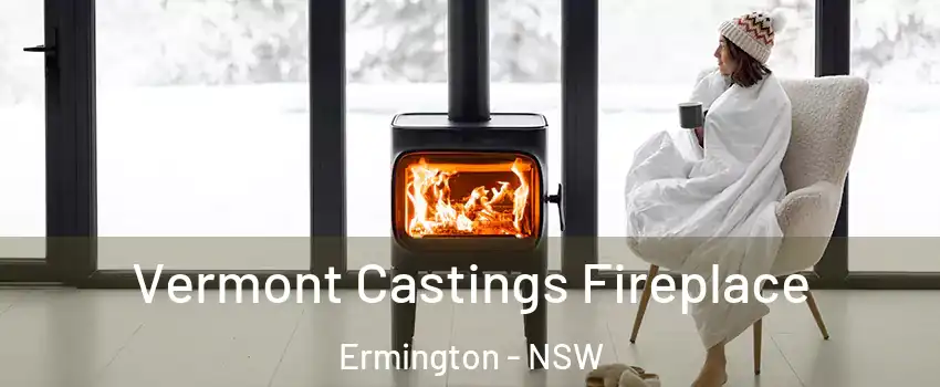 Vermont Castings Fireplace Ermington - NSW