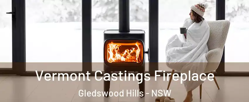 Vermont Castings Fireplace Gledswood Hills - NSW