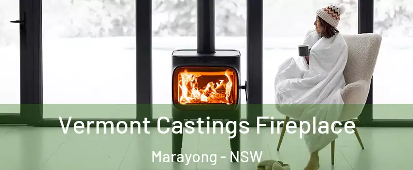 Vermont Castings Fireplace Marayong - NSW