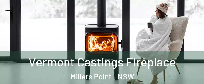 Vermont Castings Fireplace Millers Point - NSW