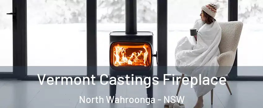 Vermont Castings Fireplace North Wahroonga - NSW
