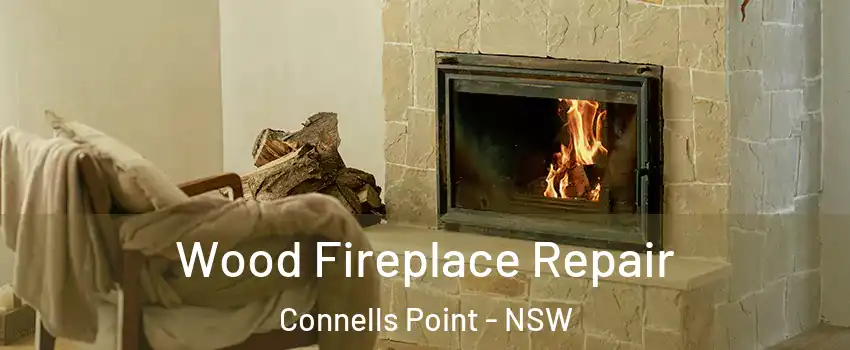 Wood Fireplace Repair Connells Point - NSW