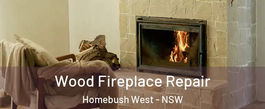 Wood Fireplace Repair Homebush West - NSW