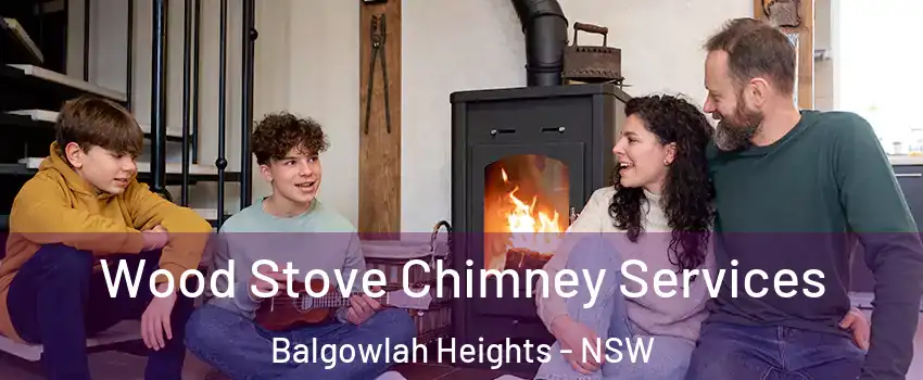 Wood Stove Chimney Services Balgowlah Heights - NSW