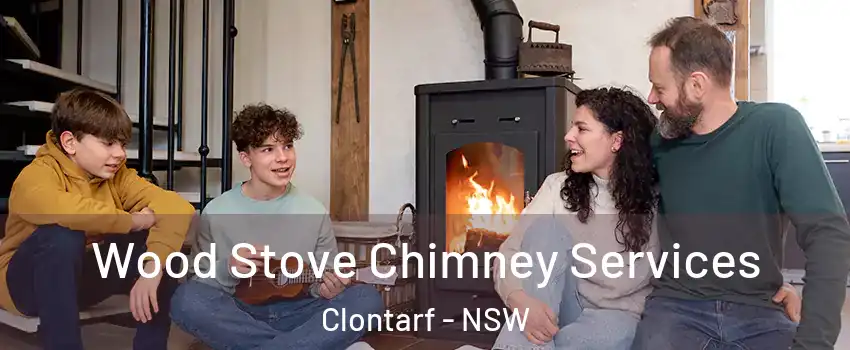 Wood Stove Chimney Services Clontarf - NSW