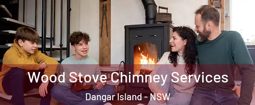 Wood Stove Chimney Services Dangar Island - NSW