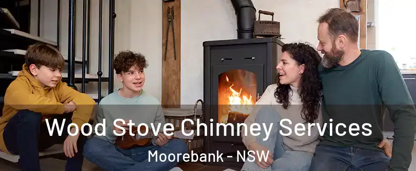 Wood Stove Chimney Services Moorebank - NSW