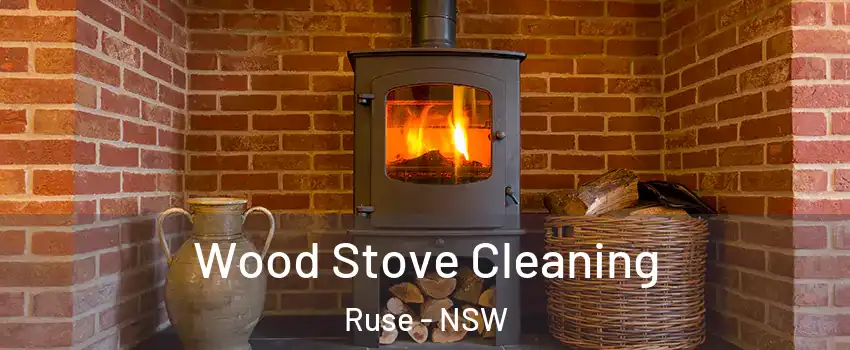 Wood Stove Cleaning Ruse - NSW