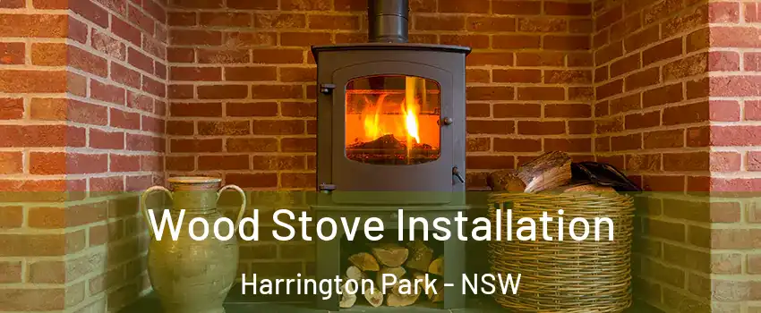 Wood Stove Installation Harrington Park - NSW