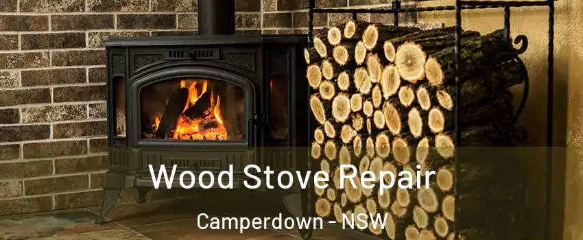  Wood Stove Repair Camperdown - NSW