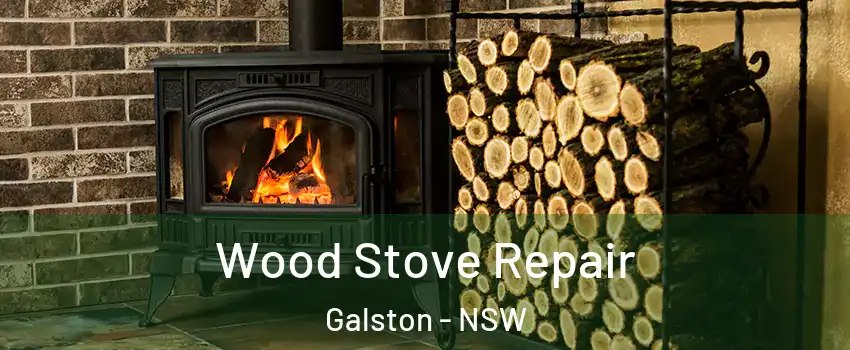 Wood Stove Repair Galston - NSW