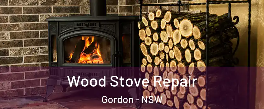 Wood Stove Repair Gordon - NSW